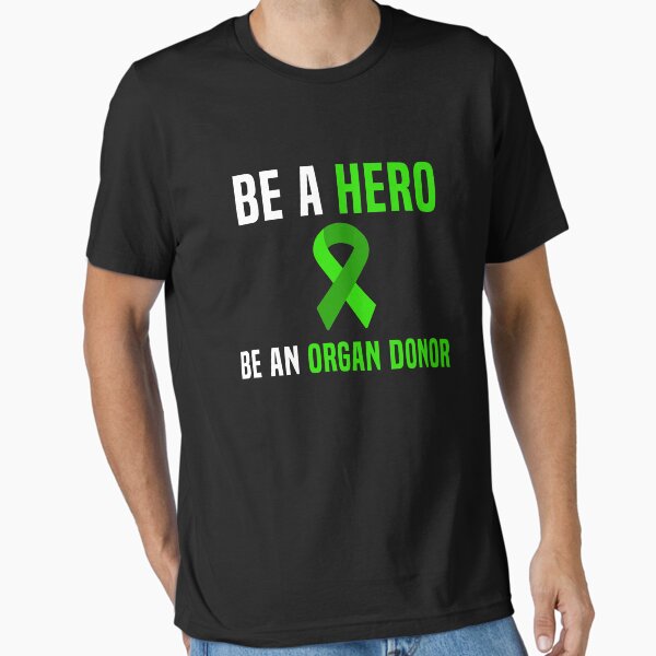 Item preview, Be A Hero Be An Organ Donor designed and sold by Color-Sparkle.