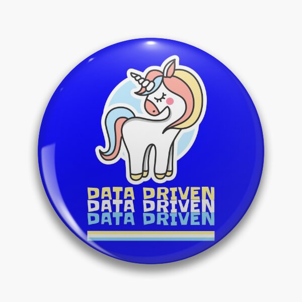 Item preview, Everyone wants to be data driven, but only some unicorns actually are! designed and sold by RMHTees.