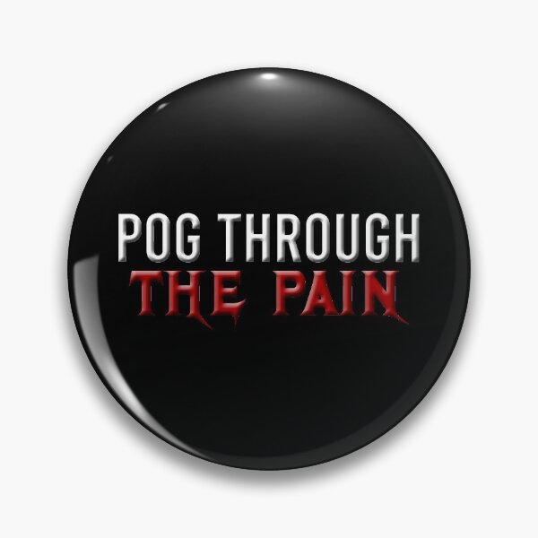 Item preview, Pog Through The Pain designed and sold by Color-Sparkle.