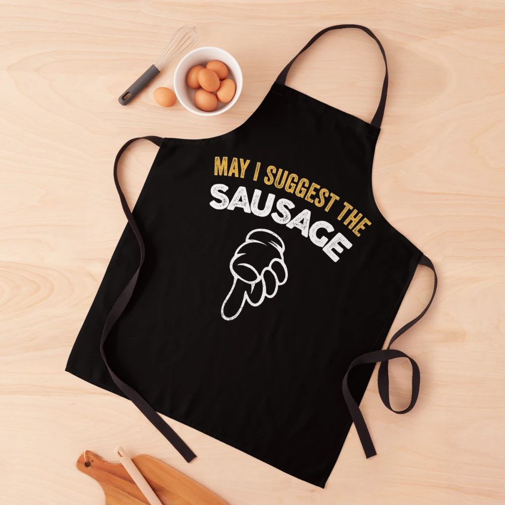 Funny BBQ Apron Novelty Cooking baking Gifts for Men May I suggest the  sausage