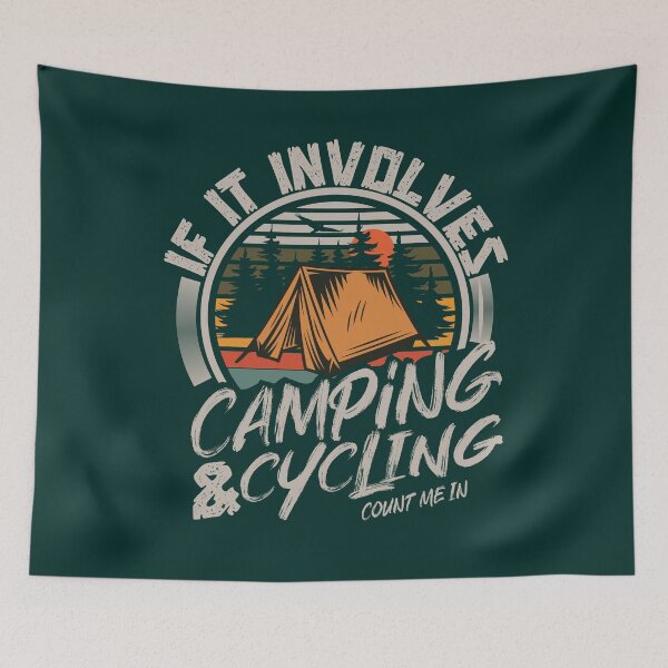 Item preview, If It Involves Camping And Cycling Count Me In | Creative camping  designed and sold by YAHIA-14.