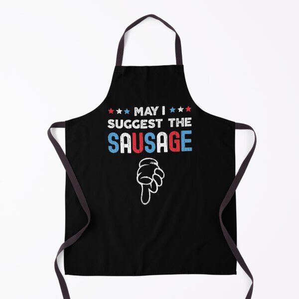 Item preview, May I Suggest The Sausage Funny BBQ Novelty Design designed and sold by justjonboy.