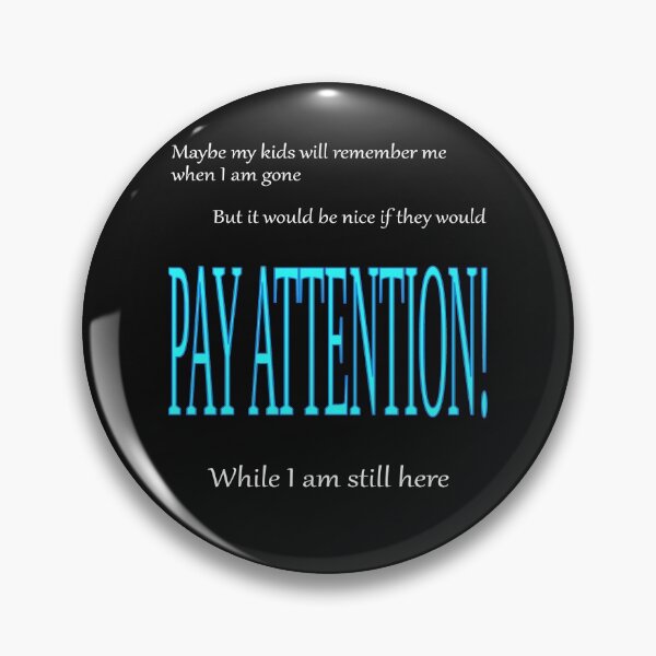 Item preview, kids pay attention b designed and sold by CottagePop.