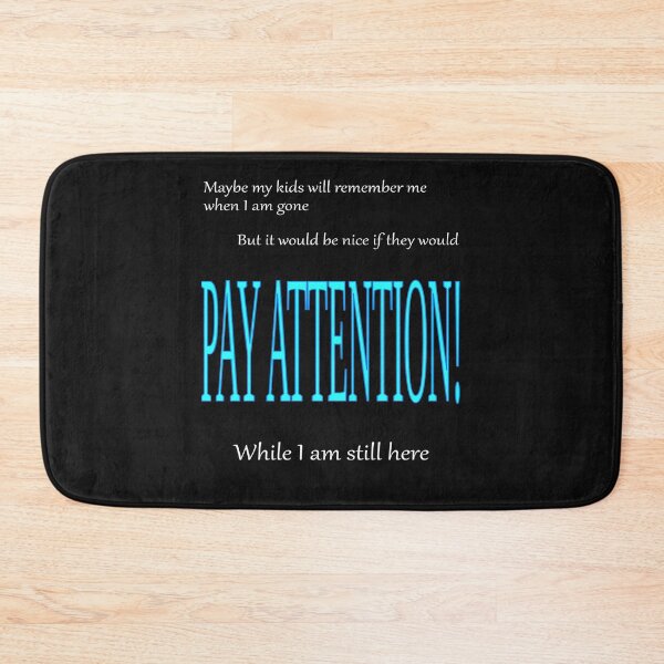 Item preview, kids pay attention b designed and sold by CottagePop.