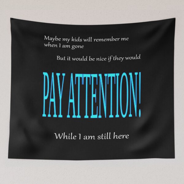Item preview, kids pay attention b designed and sold by CottagePop.