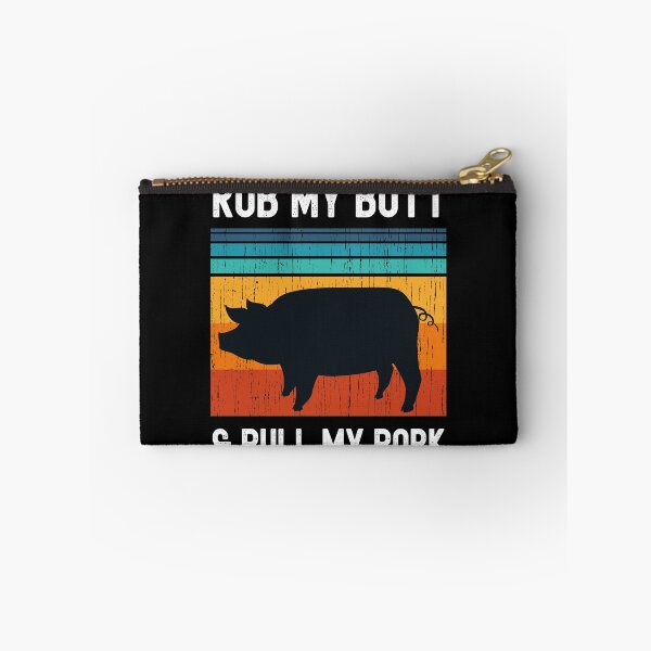 Item preview, Rub my Butt and Pull My Pork Funny BBQ Pork Grill Design designed and sold by justjonboy.