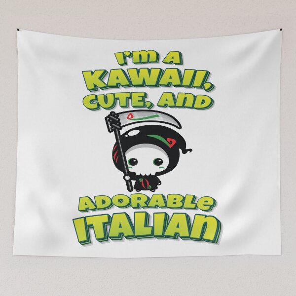 Item preview, I'm A Kawaii, Cute, And Adorable Italian Grim Reaper designed and sold by GoodVibesWX9.