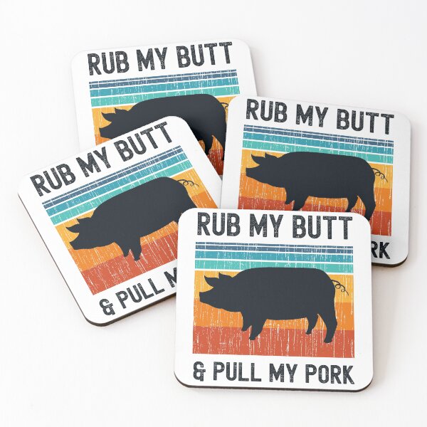 Item preview, Rub my Butt and Pull My Pork Funny BBQ Pork Grill Design designed and sold by justjonboy.