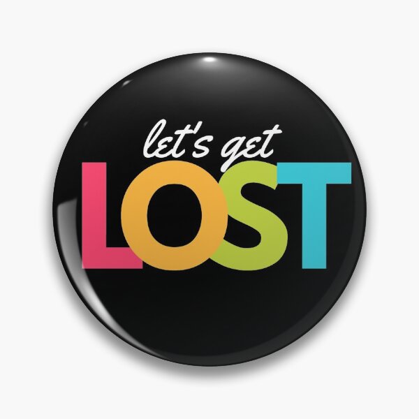 Item preview, Let's Get Lost ! for funny shirts designed and sold by Fersworks Bar. ⭐⭐⭐⭐⭐.