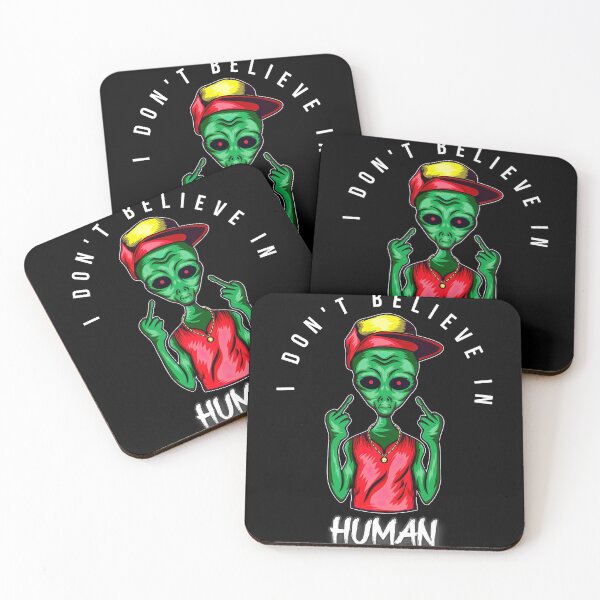 Item preview, I Dont Believe In Humans designed and sold by quotifymemes.