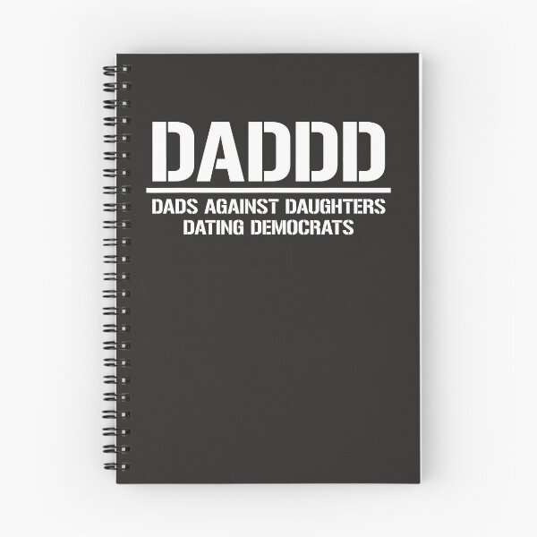 Item preview, Daddd Dads Against Daughters Dating Democrats designed and sold by maverickbott.
