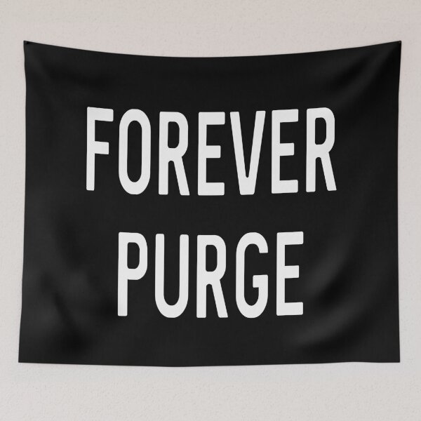 Item preview, The Forever Purge designed and sold by ProtonProject.