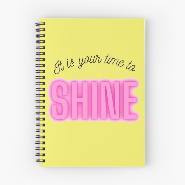 Item preview, It is your time to SHINE designed and sold by SparklyZH.