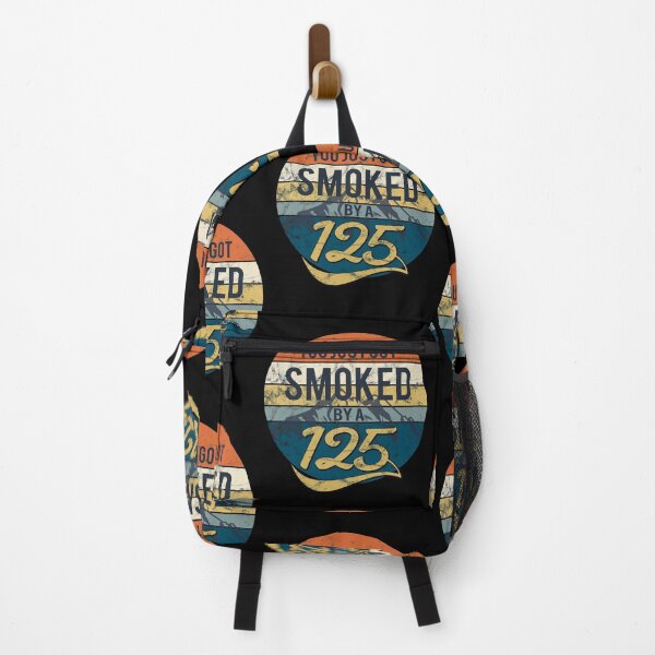 Item preview, Funny You just got smoked by a 125 designed and sold by starider.