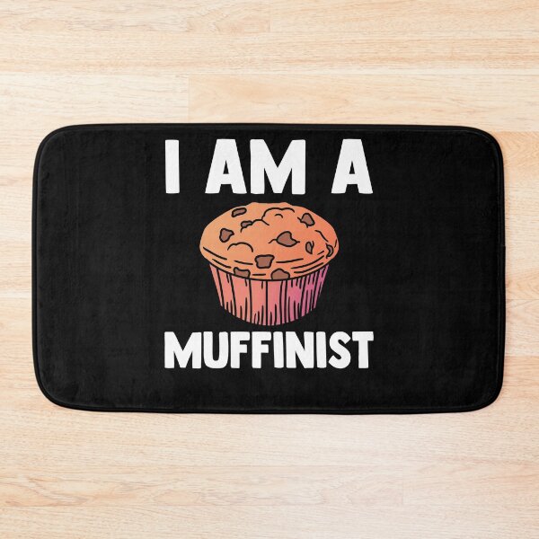 Item preview, I Am A Muffinist Baker Pastries Griddle Dessert Muffin Time designed and sold by Nessshirts.