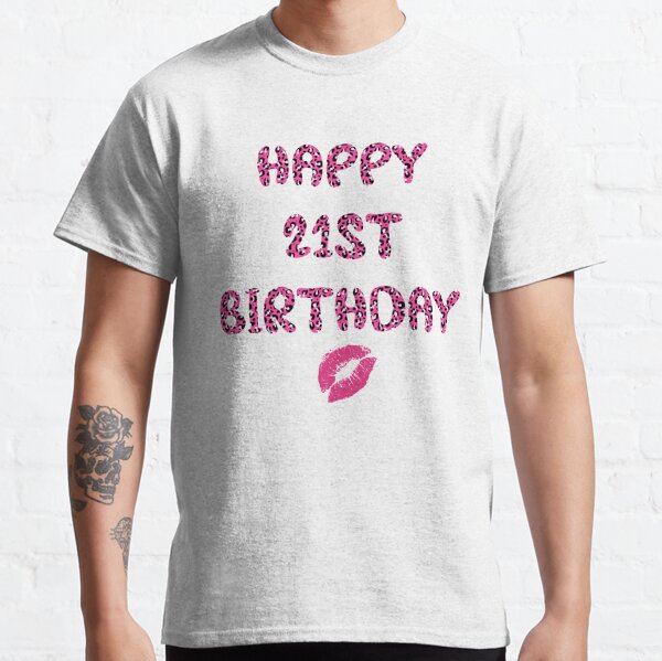 21st Birthday Squad T Shirts Redbubble