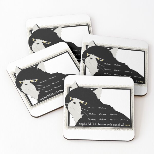 Item preview, who know maybe I'd fit in better with bunch of cats- Kawaii cat- anime sayings designed and sold by MOODU.
