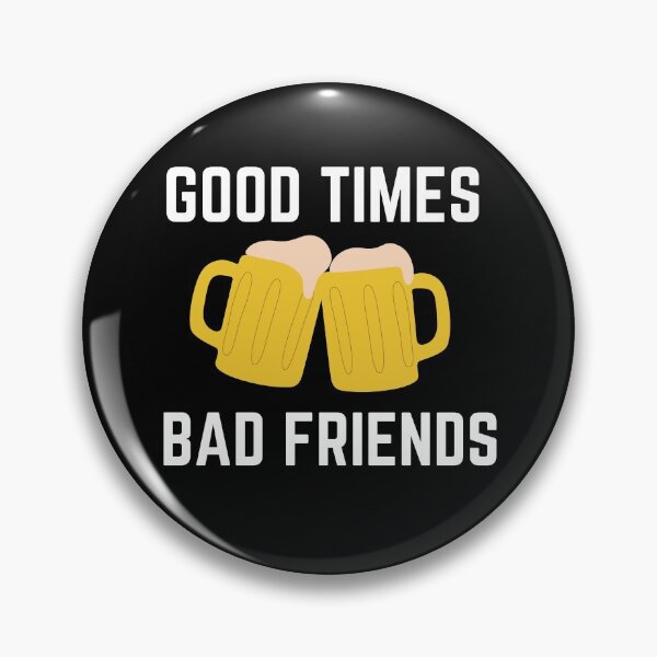 Item preview, Good Times Bad Friends Retro Mens Boys designed and sold by mirzadesign.