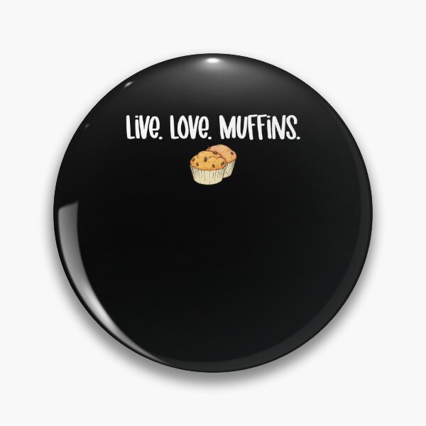 Item preview, Live Love Muffins Pastries Dessert Muffin Time Griddle designed and sold by Nessshirts.