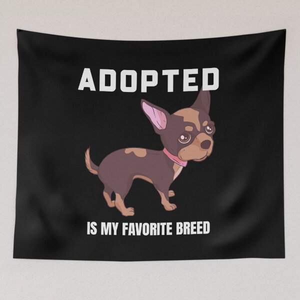 Item preview, Adopted Is My Favorite Breed Adopt Dont Shop Animal Rescuer designed and sold by KLINESTORE.