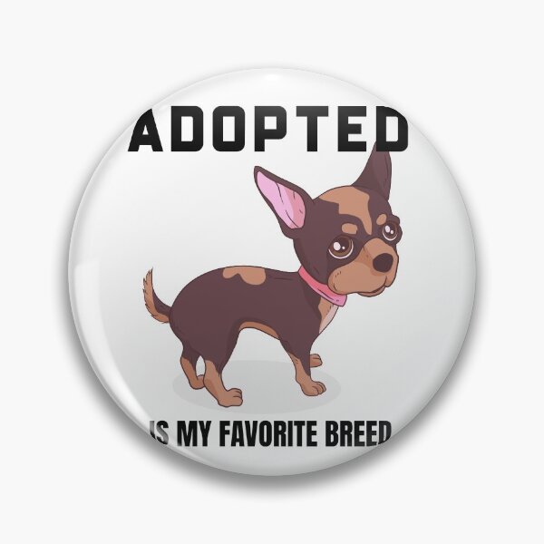 Item preview, Adopted Is My Favorite Breed Adopt Dont Shop Animal Rescuer designed and sold by KLINESTORE.
