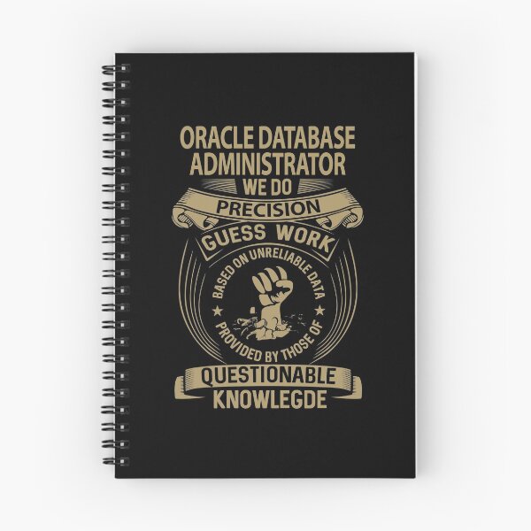 Item preview, Oracle Database Administrator T Shirt - We Do Precision Gift Item Tee designed and sold by erstrudy75.