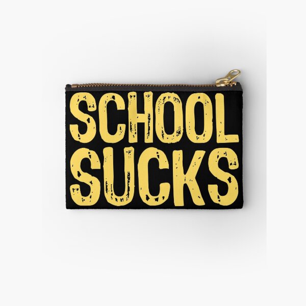 Item preview, School Sucks designed and sold by The "I Love Everything" Shop.