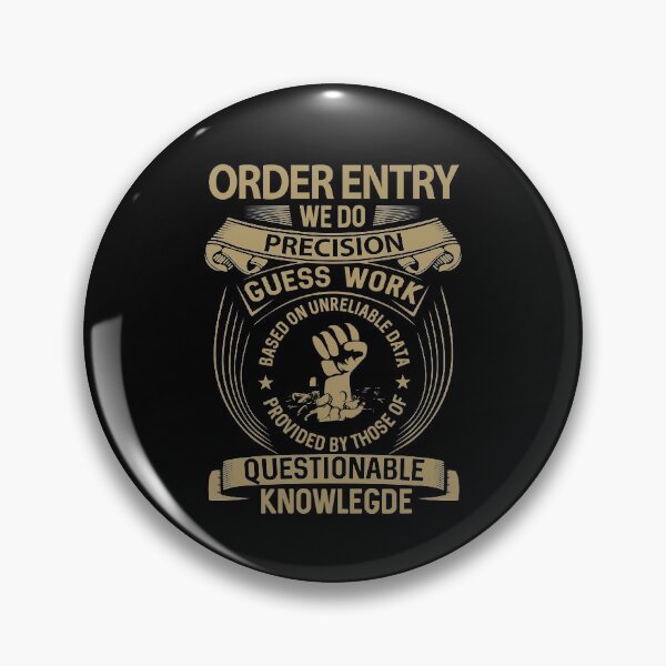 Item preview, Order Entry T Shirt - We Do Precision Gift Item Tee designed and sold by emorestste.