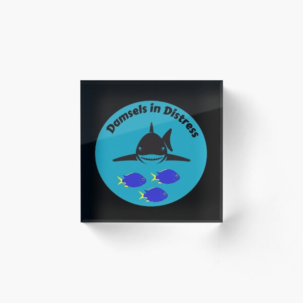 Damsels In Distress - Funny Damselfish Acrylic Block