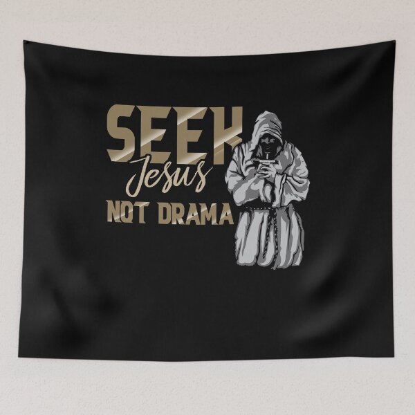 Item preview, Seek Jesus Not Drama Jesus Christ Follower designed and sold by Dressed For  Duty.