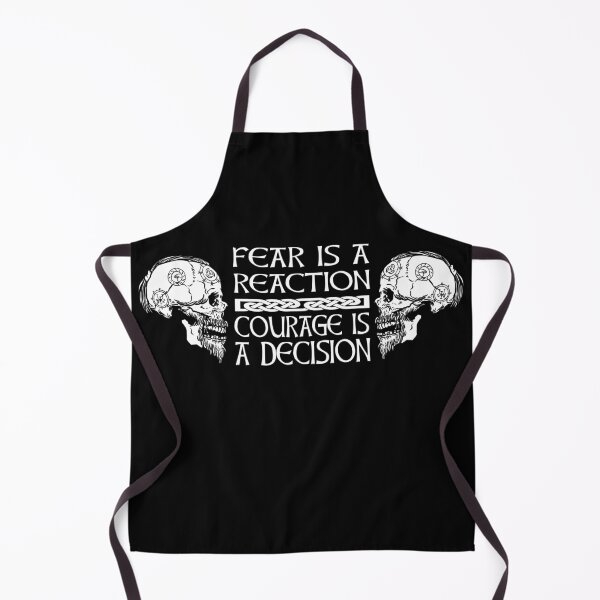 Item preview, Fear is a reaction Courage is a decision Viking saying designed and sold by Midgardr.