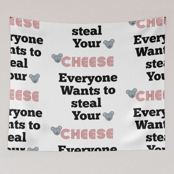 Item preview, Steal your cheese designed and sold by DasaMerch.
