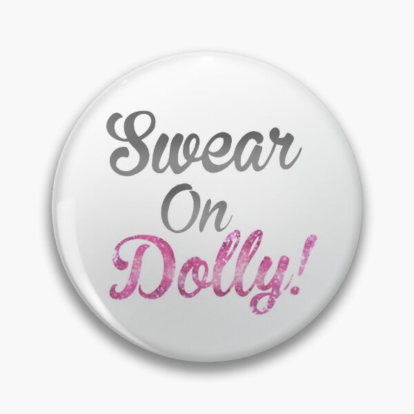 Item preview, Swear On Dolly! designed and sold by mauracatey.