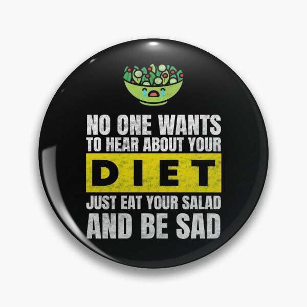 Item preview, Eat Your Salad Anti Diet Fun Overweight designed and sold by MooonTees.