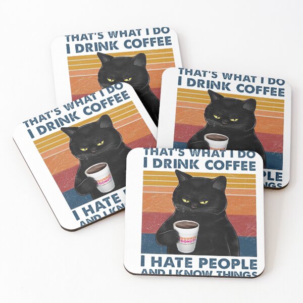 Item preview, What I Do I Drink Coffee designed and sold by lastcall1614.