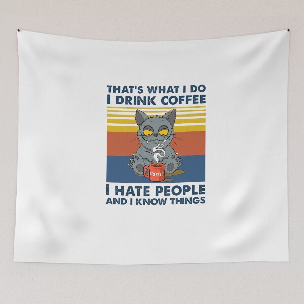 Item preview, That's What I Do I Drink Coffee Vintage designed and sold by lastcall1614.