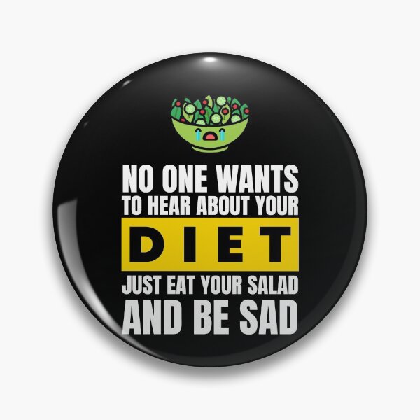 Item preview, Eat Your Salad Anti Diet Fun Overweight designed and sold by MooonTees.