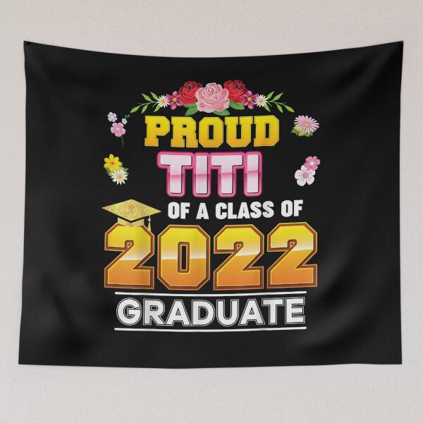 Item preview, Proud Titi Of A Class Of 2022 Graduate Graduation School  designed and sold by maizreo.