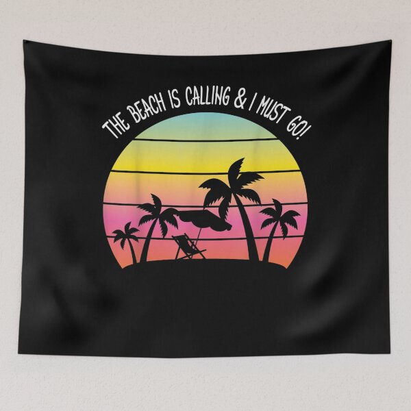 Item preview, The Beach Is Calling I Must Go Happy Summer Vacation Days  designed and sold by anniet33.