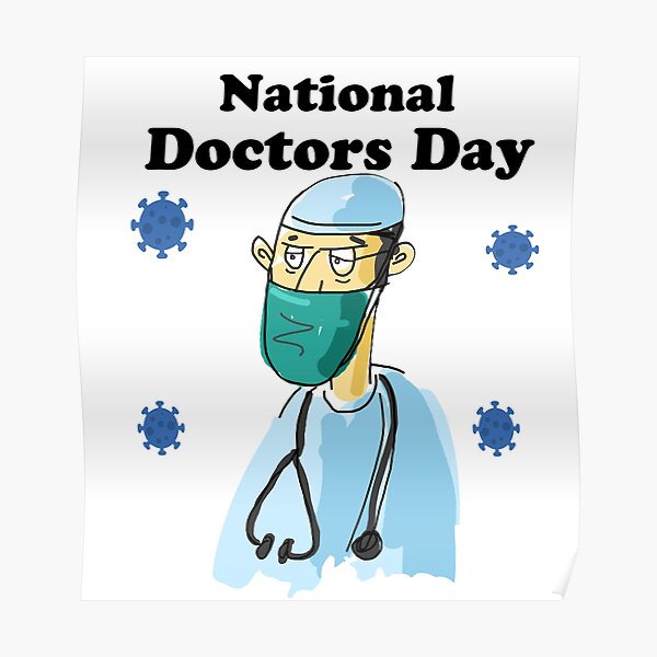 Doctors Day Doctor Day Posters For Sale Redbubble