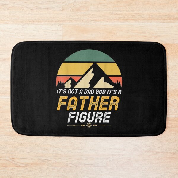 Item preview, Vintage It's Not A Dad Bod It's A Father Figure Mountain  designed and sold by anniet33.