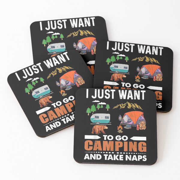 Item preview, I Just Want Go Camping And Take Naps  designed and sold by anniet33.