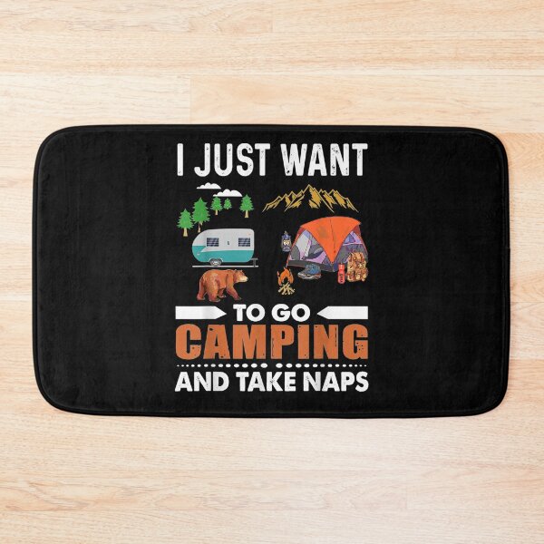 Item preview, I Just Want Go Camping And Take Naps  designed and sold by anniet33.