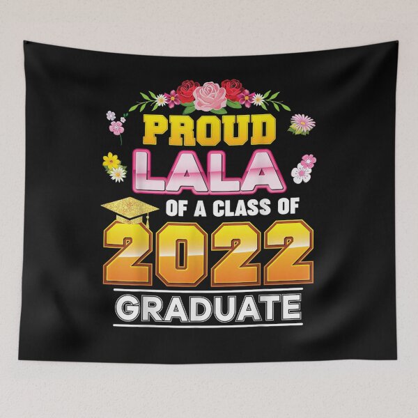 Item preview, Proud Lala Of A Class Of 2022 Graduate Graduation School  designed and sold by maizreo.