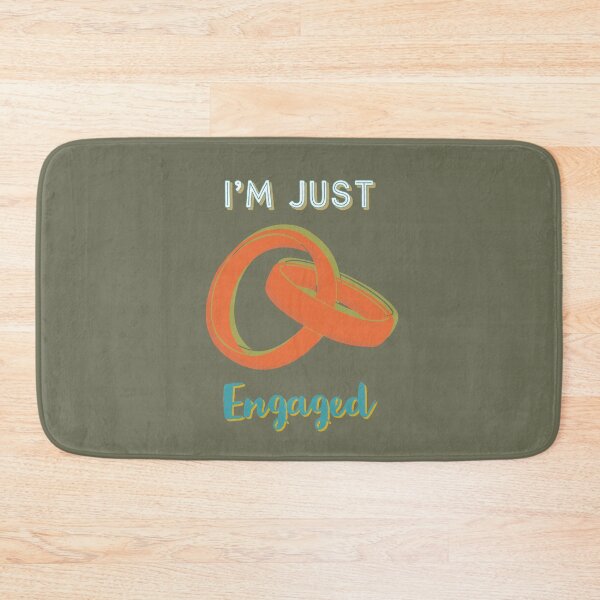 Item preview, Im just engaged designed and sold by YomaOfficial.