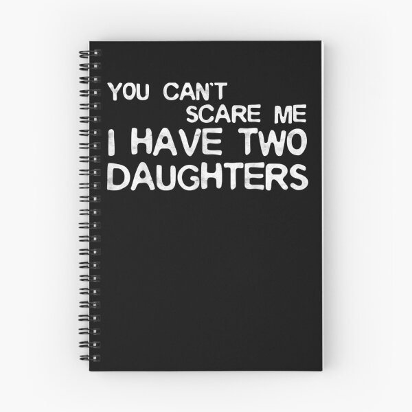 Item preview, Mens You Can't Scare Me I Have Two Daughters  designed and sold by anniet33.