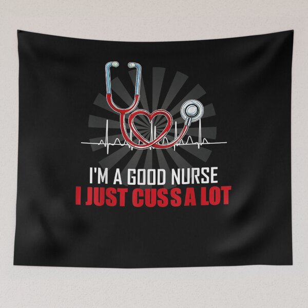 Item preview, I Am Good Nurse I Just Cuss A Lot  designed and sold by anniet33.