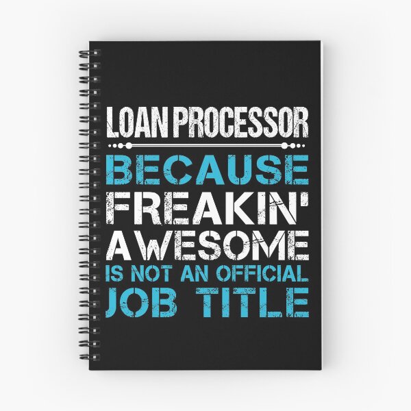 Item preview, Loan Processor T Shirt - Freaking Awesome Gift Item Tee designed and sold by bramlettaw.