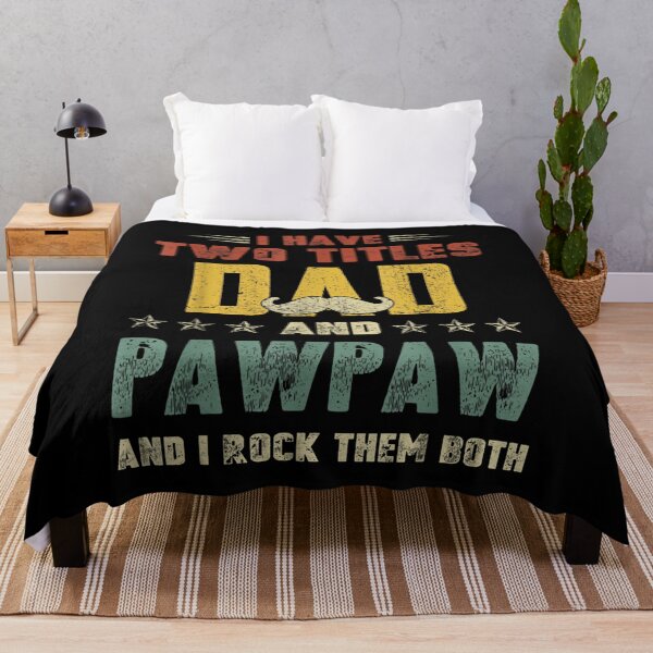Item preview, I Have Two Titles Dad And Pawpaw Funny Fathers Day  designed and sold by anniet33.