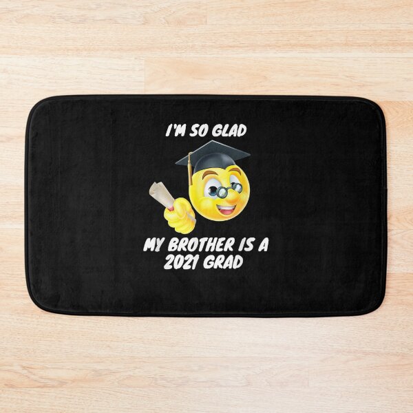 Item preview, I'm So Glad My Brother Is A 2021 Grad  designed and sold by maizreo.